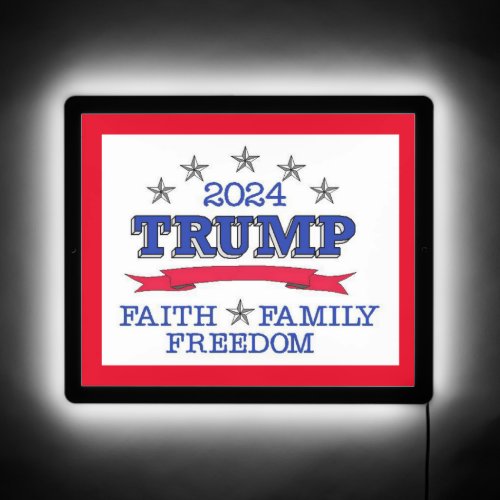TRUMP 2024 Faith Family Freedom LED Sign