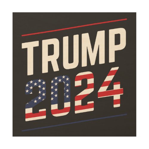 Trump 2024 Fan Design  Wood Wall Art