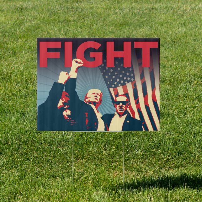 Trump 2024 Fight Campaign Yard Sign (Insitu)