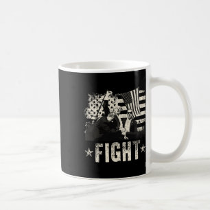 Trump 2024 Fight Fight Fight Donald Trump Fist Pum Coffee Mug