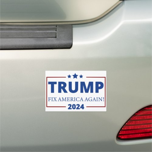 Trump 2024  Fix America Again Car Magnet