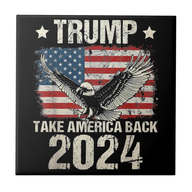 Trump 2024 flag take America back men women Trump  Ceramic Tile (Front)