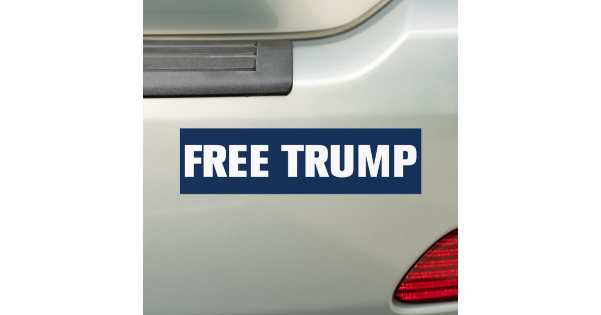 Trump 2024 Free Trump Bumper Sticker Zazzle