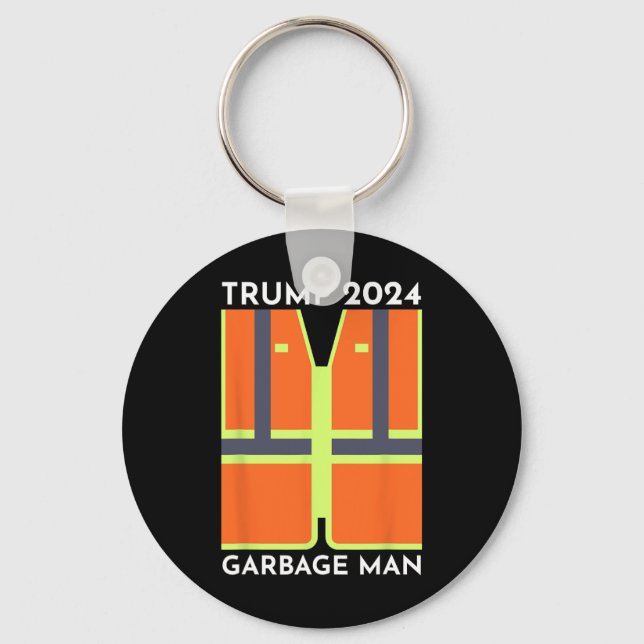 Trump 2024 Garbage Man Funny Garbage Patriots Supp Keychain (Front)