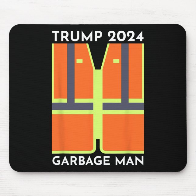 Trump 2024 Garbage Man Funny Garbage Patriots Supp Mouse Pad (Front)