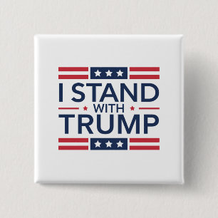 Trump 2024 I Stand With Trump Support President  Button