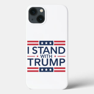 Trump 2024 I Stand With Trump Support President iPhone 13 Case