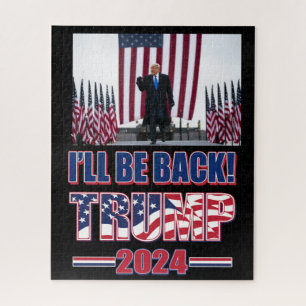 Trump 2024 Ill Be Back Jigsaw Puzzle