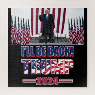 Trump 2024 Ill Be Back Jigsaw Puzzle
