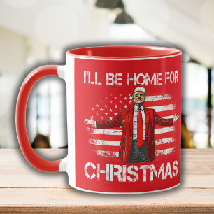 Trump 2024 I'll Be Home For Christmas Red Mug