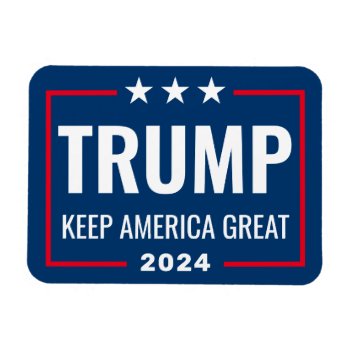 Trump 2024 Keep America Great - Blue Red Magnet by theNextElection at Zazzle