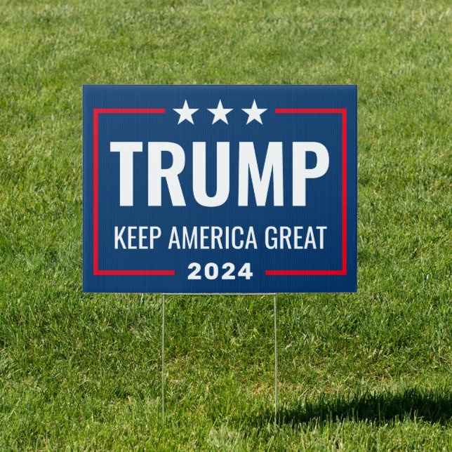 Trump 2024 Keep America Great - blue red Sign (Insitu)