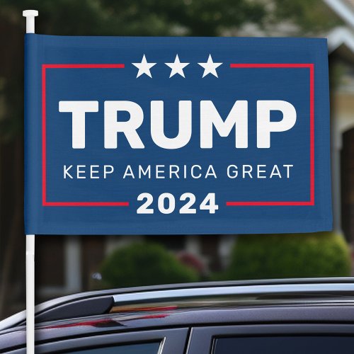 Trump 2024 Keep America Great _ classic design Car Flag