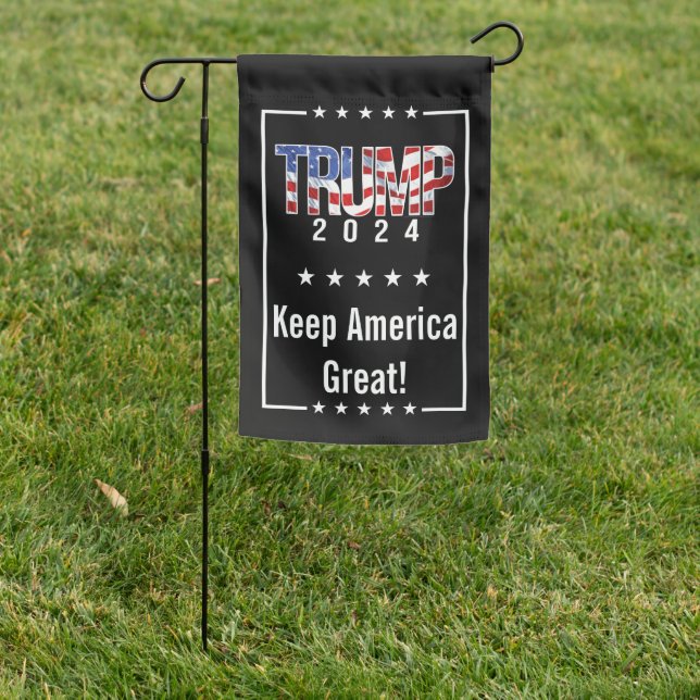Trump 2024 Keep America Great Garden Flag (In SItu)