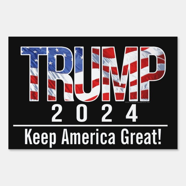 Trump 2024 Keep America Great Sign (Front)