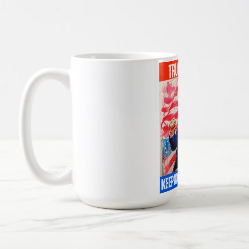 TRUMP 2024 KEEPING AMERICA FIRST COFFEE MUG