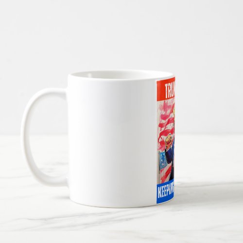 TRUMP 2024 KEEPING AMERICA FIRST COFFEE MUG