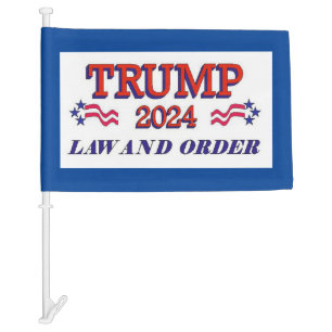 Trump 2024 Law and Order Car Flag