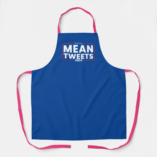 Trump 2024 Mean Tweets Election Apron (Front)