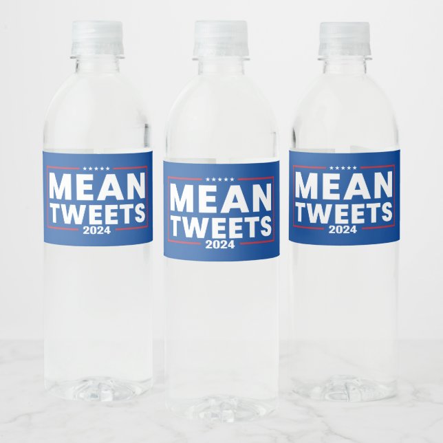 Trump 2024 Mean Tweets Election Water Bottle Label (Bottles)