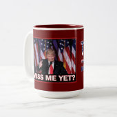 Trump 2024 Miss Me Yet Two-Tone Coffee Mug (Front Left)
