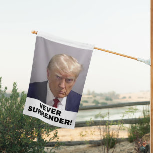 Trump 2024 Never Surrender House Flag