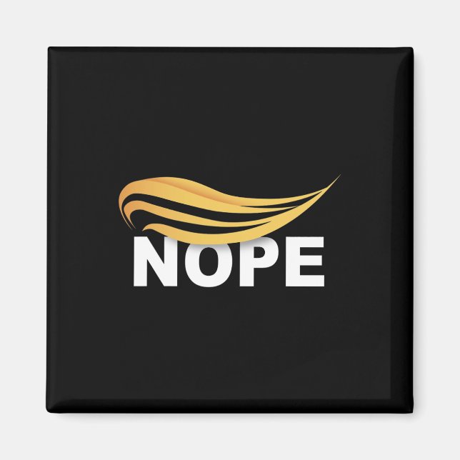 Trump 2024 Nope Not Again Funny Trump 1  Magnet (Front)