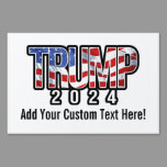 Trump 2024 Patriotic Block Letters Sign
