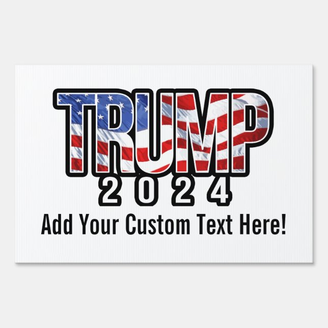 Trump 2024 Patriotic Block Letters Sign (Front)
