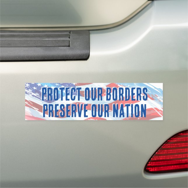 TRUMP 2024: PROTECT OUR BORDER CAR MAGNET (In Situ)