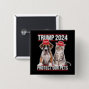 Trump 2024 Protect Our Pets Cat Dogs MAGA Button