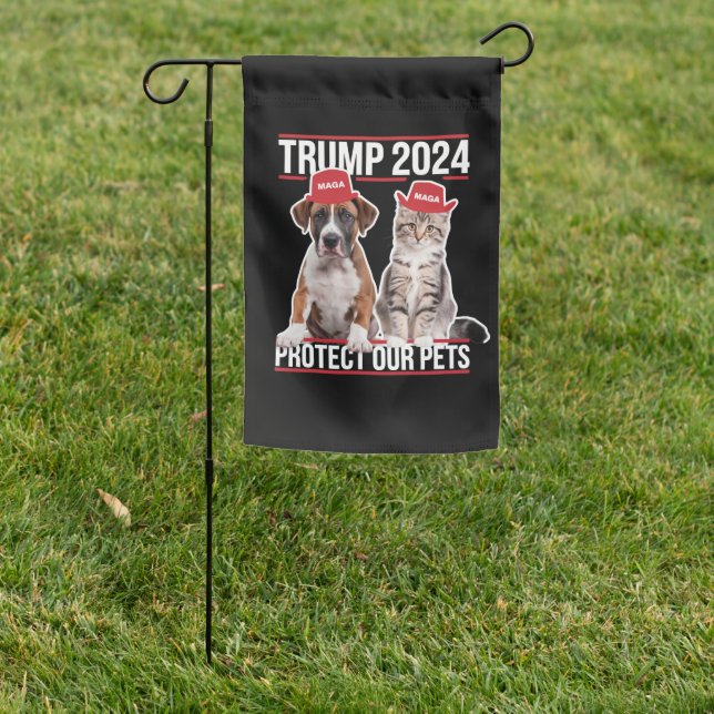 Trump 2024 Protect Our Pets Cat Dogs MAGA Garden Flag (In SItu)