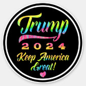 Trump 2024 Rainbow Tie Dye Keep America Great Sticker (Front)