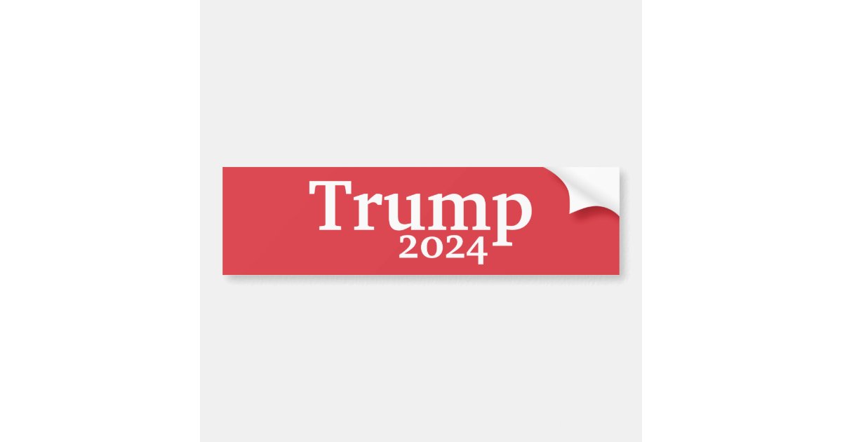 Trump 2024 Red and White Presidential Campaign Bumper Sticker Zazzle