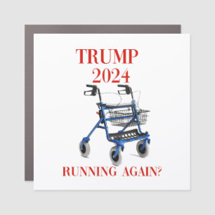 Trump 2024 Running Again?    Car Magnet