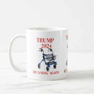 Trump 2024 Running Again? Coffee Mug