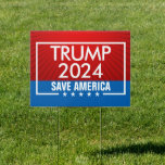 Trump 2024 Save America Graphic Sign