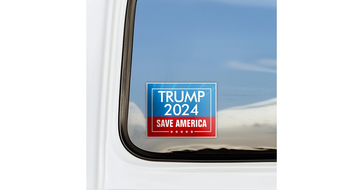 Save America Sticker Trump 2024 Save America Graphic Sticker | Zazzle