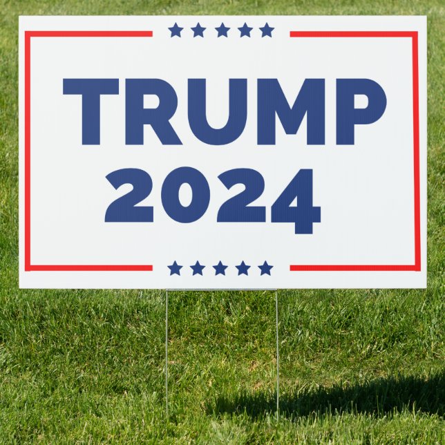 Trump 2024  sign (Insitu)