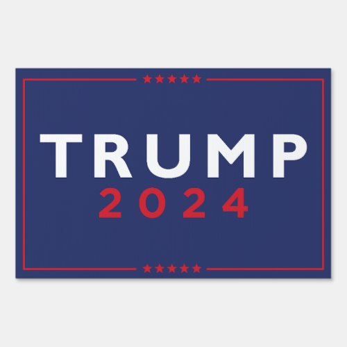 Trump 2024 sign