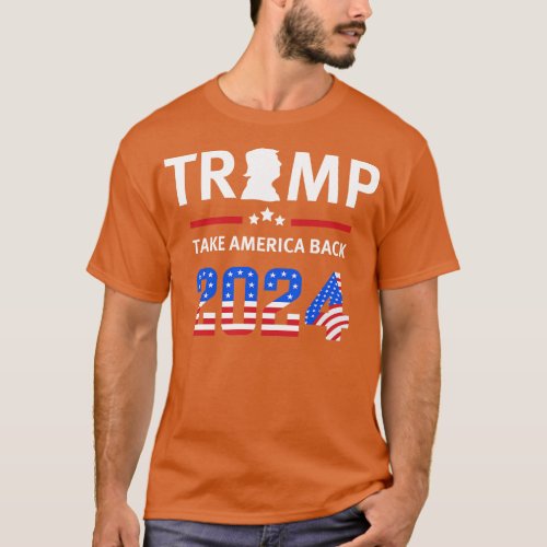 Trump 2024 Take America Back 10 T_Shirt
