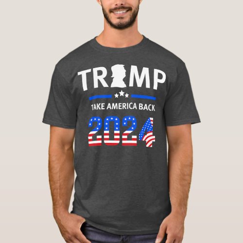Trump 2024 Take America Back 12 T_Shirt
