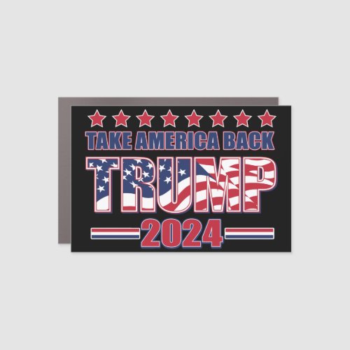 Trump 2024 Take America Back 2024 Car Magnet