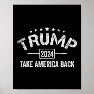 Trump 2024 Take America Back 4th Of July Election  Poster