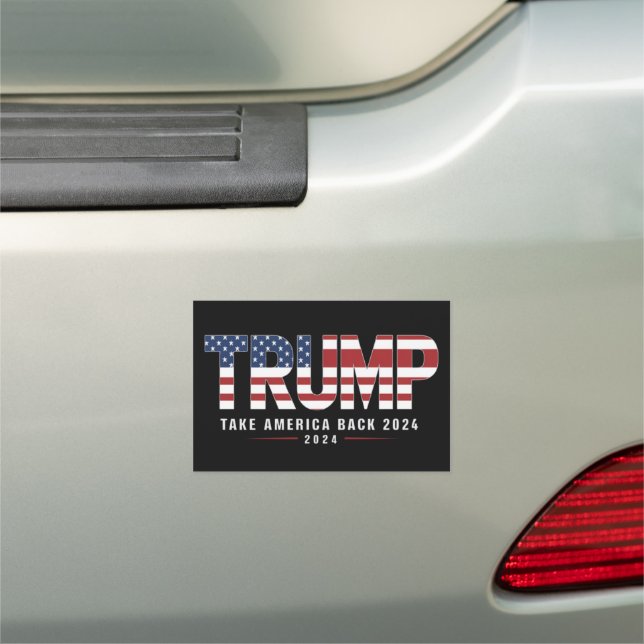 Trump 2024 Take America Back American 2024 Gifts Car Magnet (In Situ)
