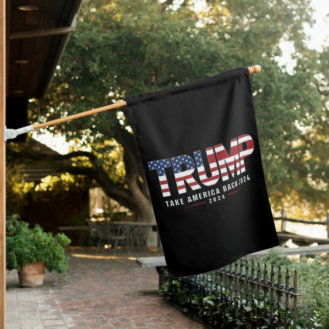 Trump 2024 Take America Back American 2024 Gifts House Flag (In SItu)