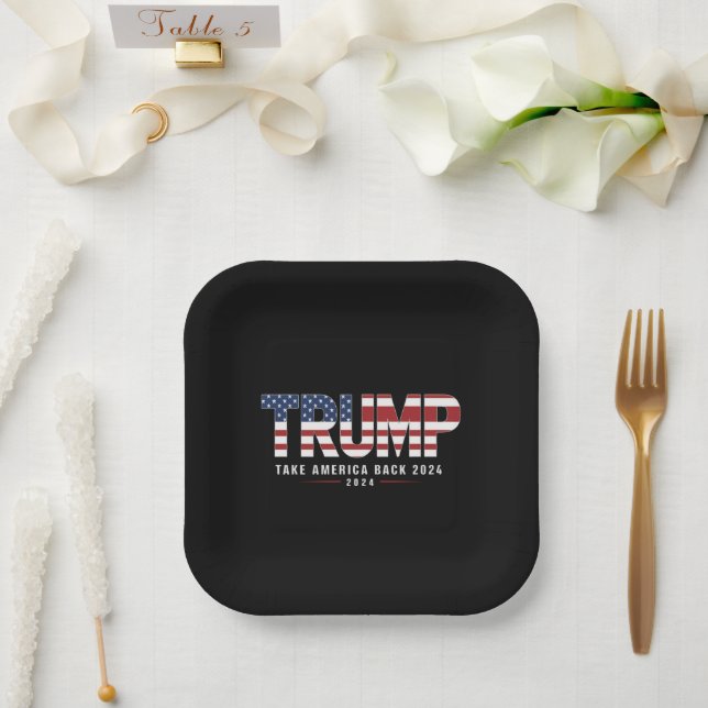 Trump 2024 Take America Back American 2024 Gifts Paper Plates (Wedding)