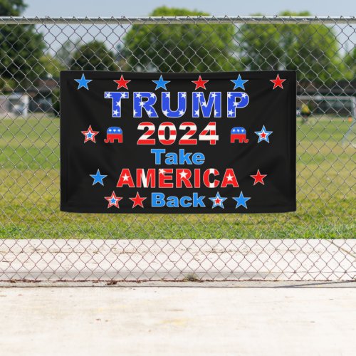 TRUMP 2024 Take AMERICA Back Banner