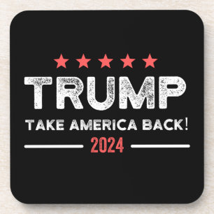Trump 2024 Take America Back Beverage Coaster