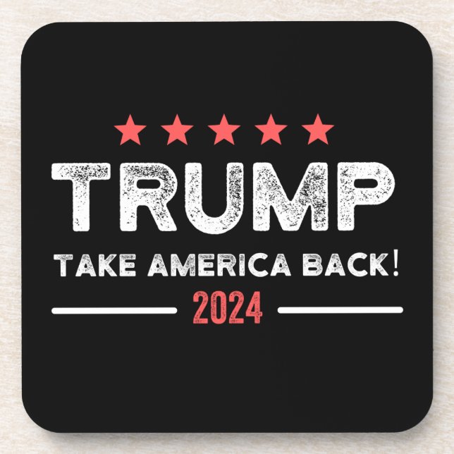 Trump 2024 Take America Back Beverage Coaster (Front)